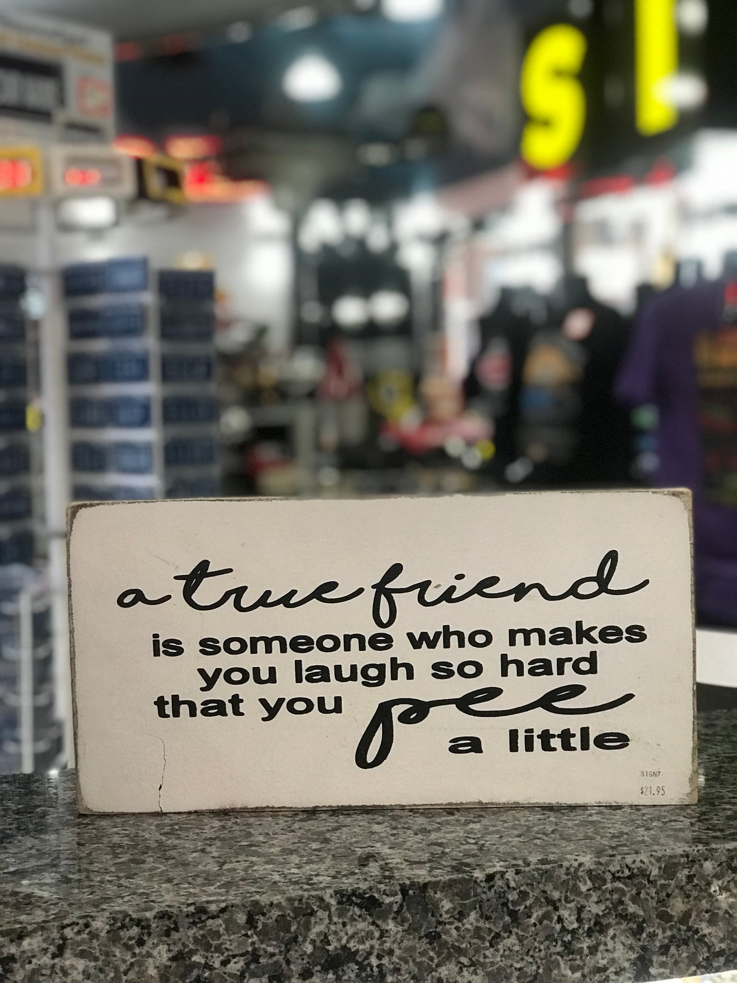 Sign,A True Friend Sign,7x14
