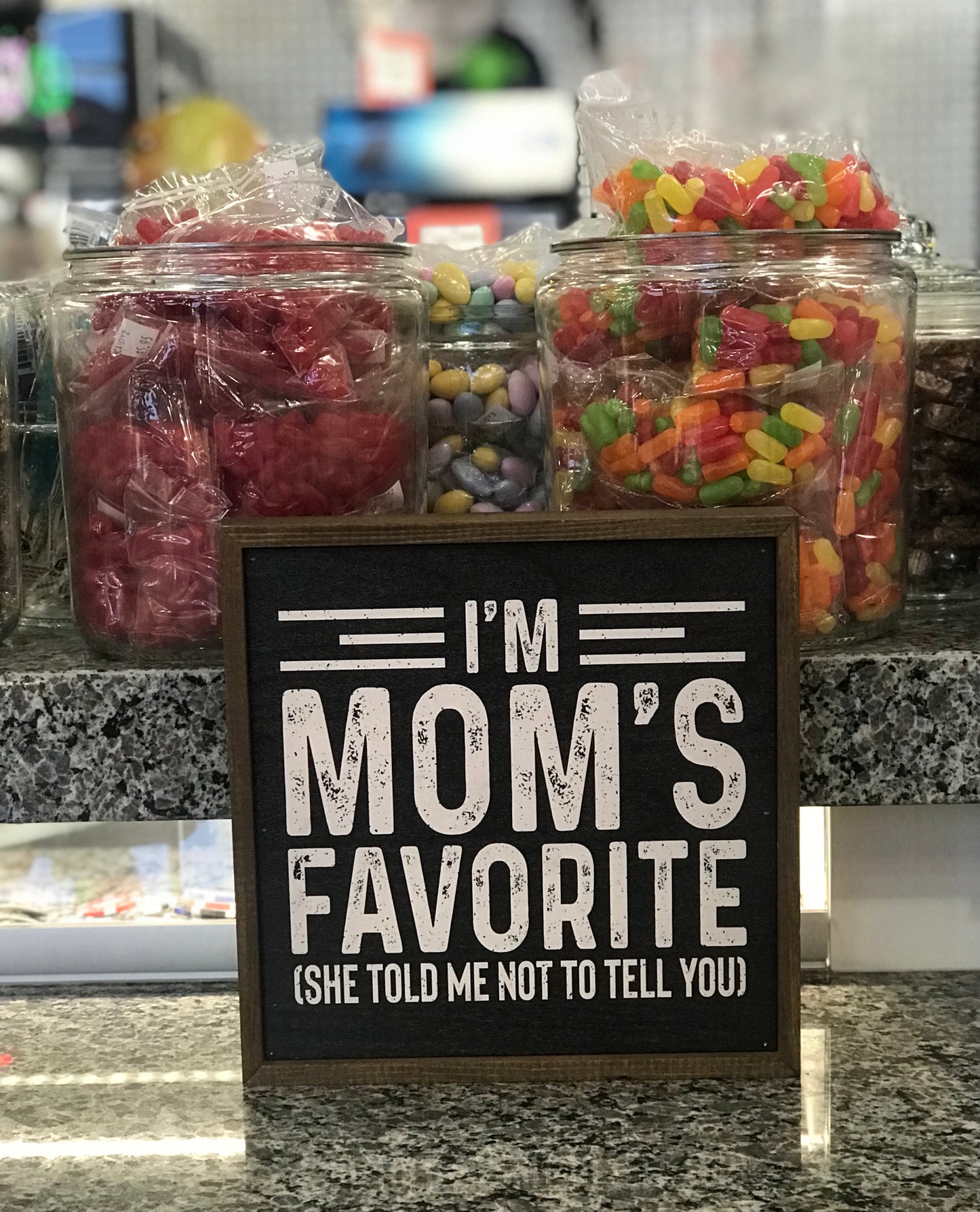 Sign,I'm Mom's Favorite,10X10
